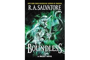 Boundless: A Riveting Adventure with Drizzt Do'urden in a New Era of Forgotten Realms