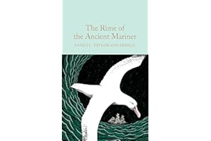 The Rime of the Ancient Mariner: Samuel Taylor Coleridge (Macmillan Collector's Library)