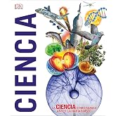 Ciencia (Mundo 3D): La ciencia como nunca antes la hab&iacute;as visto: Volumen (Enciclopedia visual juvenil)