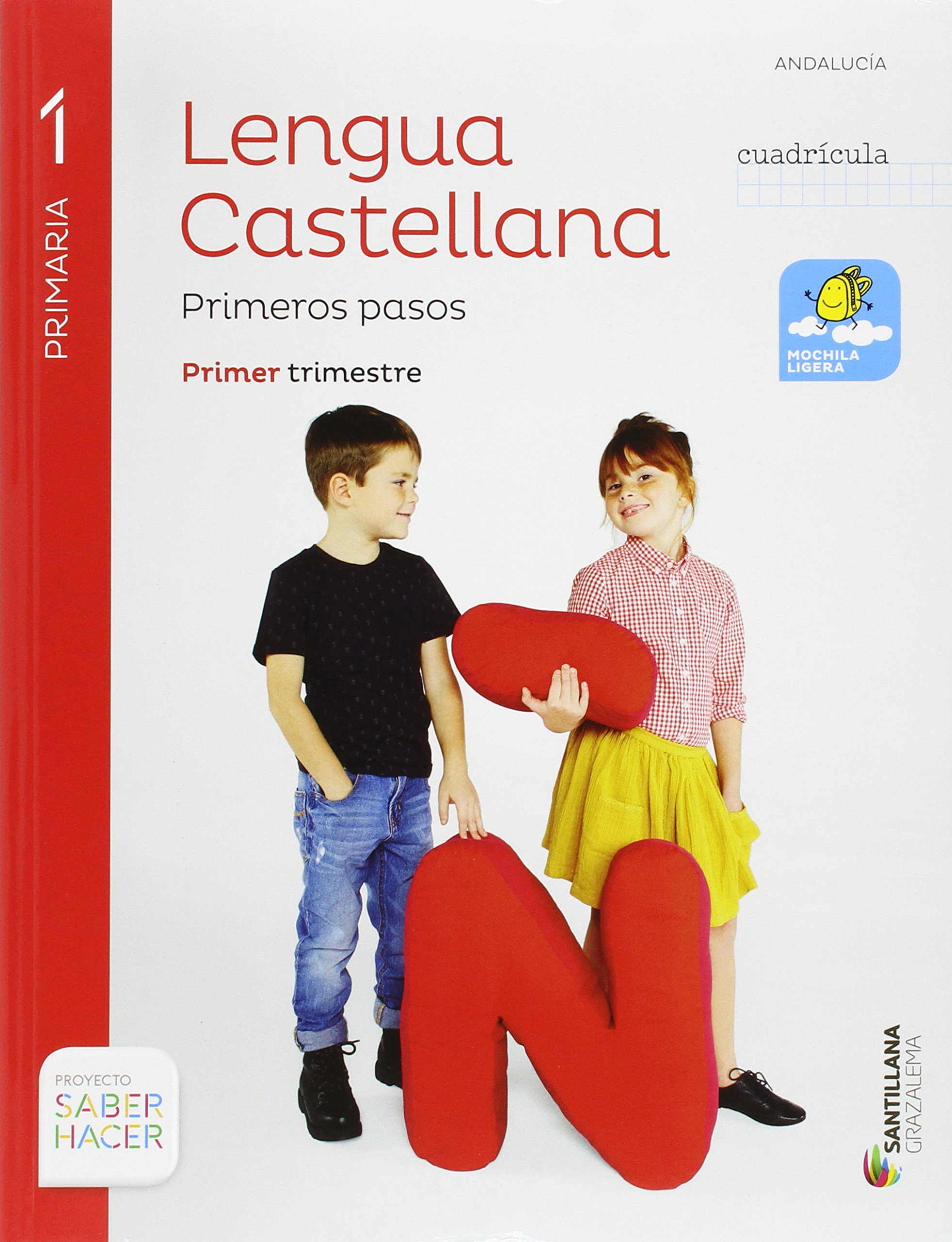 LENGUA PRIMEROS PASOS CUADRICULA 1 PRIMARIA SABER HACER
