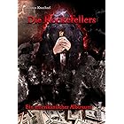 Die Rockefellers: Ein amerikanischer Albtraum