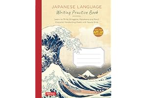 Japanese Language Writing Practice Book: Learn to Write Hiragana, Katakana and Kanji - Character Handwriting Sheets With Square Grids - Ideal for Jlpt and Ap Exam Prep