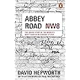 Abbey Road: The Inside Story of the World’s Most Famous Recording Studio (with a foreword by Paul McCartney)