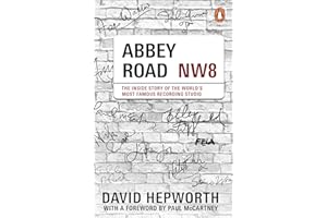 Abbey Road: The Inside Story of the World’s Most Famous Recording Studio (with a foreword by Paul McCartney)