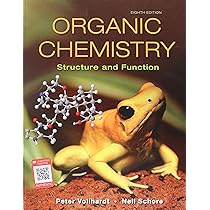 Organic Chemistry: Structure and Function : Vollhardt, K