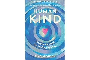 HumanKind: Changing the World One Small Act At a Time