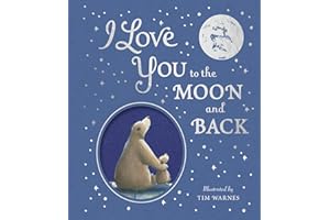 I Love You to the Moon and Back