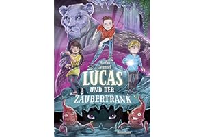Lucas und der Zaubertrank: Band 2 (Zauberschatten-Reihe, Band 2)