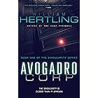 Avogadro Corp: The Singularity Is Closer Than It Appears (Singularity Series Book 1) (English Edition)