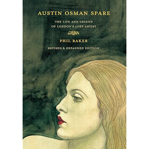 Austin Osman Spare: The Occult Life of London's Legendary Artist