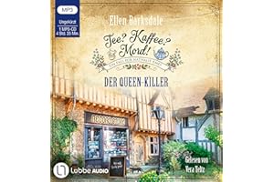 Tee? Kaffee? Mord! - Der Queen-Killer: Teil 26. (Nathalie Ames ermittelt, Band 26)