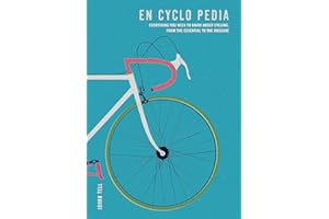 En Cyclo Pedia: Everything you need to know about cycling, from the essential to the obscure