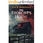 The Exorcist's House: Genesis (The Exorcist's House Universe Book 2)