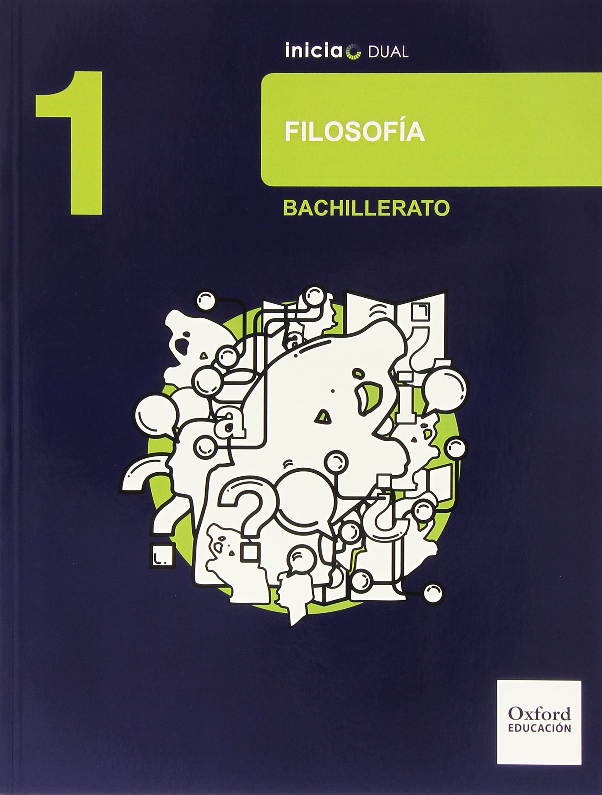 Filosofía. Libro Del Alumno. Bachillerato 1