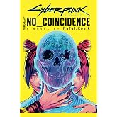 Cyberpunk 2077: No Coincidence
