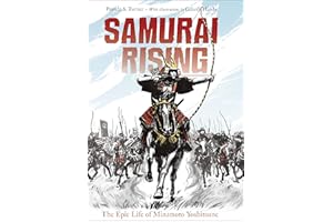 Samurai Rising: The Epic Life of Minamoto Yoshitsune