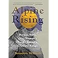 Alpine Rising: Sherpas, Baltis, and the Triumph of Local Climbers in the Greater Ranges