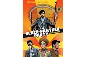 The Black Panther Party: A Graphic Novel History