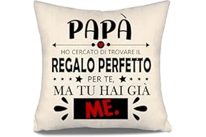Aosumin Papà ho cercato di trovare il regalo perfetto per te ma tu hai già me Copricuscini per papà da Figlia Figlio Regalo divertente Compleanno Festa del Papà Regalo di Natale (papà-a)