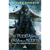 Las puertas de la Casa de la Muerte (Malaz: El Libro de los Ca&iacute;dos 2) (Nova)
