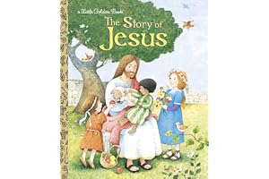 The Story of Jesus: A Christian Book for Kids