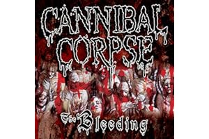 Cannibal Corpse: The Bleeding