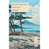 R&uuml;zgar Y&uuml;kseliyor