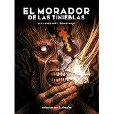 El morador de las tinieblas, de H.P. Lovecraft. Ilustrada por Tom&aacute;s Hijo (Minotauro Ilustrados)