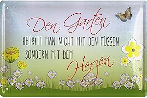 GESCHENKEPARADIES 24 Blechschild Den Garten betritt man nicht mit den Füssen sondern mit dem Herz