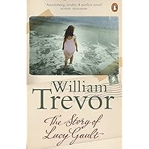 The Story of Lucy Gault: Amazon.co.uk: Trevor, William