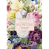 Redouté. The Book of Flowers. 40th Anniversary Edition: Das Buch der Blume / Le livre des fleurs