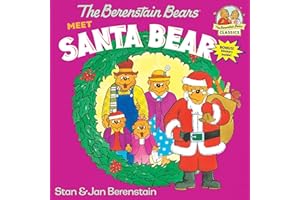The Berenstain Bears Meet Santa Bear: A Christmas Book for Kids