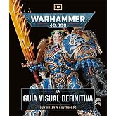 Warhammer 40.000. La gu&iacute;a visual definitiva