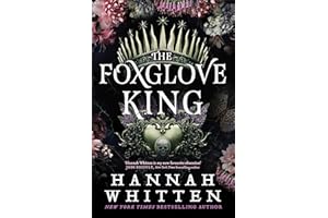 The Foxglove King
