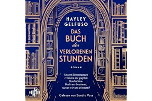 Das Buch der verlorenen Stunden