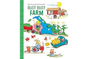 Richard Scarry's Busy Busy Farm