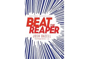 Beat the Reaper: A Novel