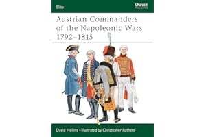 Austrian Commanders of the Napoleonic Wars 1792-1815: No. 101 (Elite)