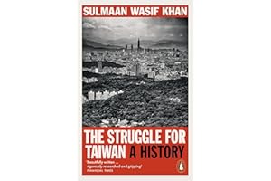 The Struggle for Taiwan: A History