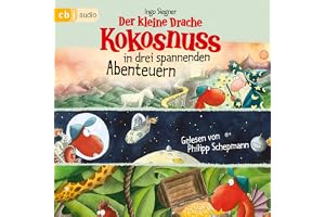 Der kleine Drache Kokosnuss in drei spannenden Abenteuern: Der kleine Drache Kokosnuss und der große Zauberer - Der kleine Dr
