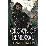 Crown of Renewal (Paladin's Legacy Book 5)