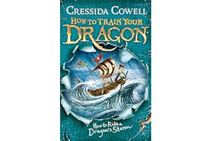 How to Train Your Dragon: How to Ride a Dragon's Storm: Book 7
