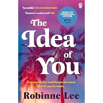 The Idea of You: Now a major film starring Anne Hathaway and ...