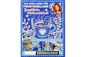 XXL Vorlagen für Fensterbilder, Gemütliche Weihnachtszeit von Bine Brändle, Das Orginal: 8 große Vorlagebogen und Kreidemarker (Bine Brändle MEGA ... für Fensterbilder, Mega Sammelmappe 1)