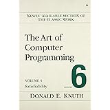 Art of Computer Programming, Volume 4, Fascicle 6, The: Satisfiability