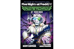 Five Nights at Freddy's: Tales from the Pizzaplex 07: Tiger Rock