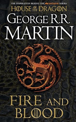 #70 — Fire and Blood: The inspiration for 2022’s highly anticipate...
