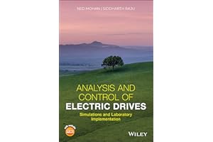 Analysis and Control of Electric Drives: Simulations and Laboratory Implementation