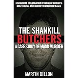 The Shankill Butchers: A Case Study of Mass Murder