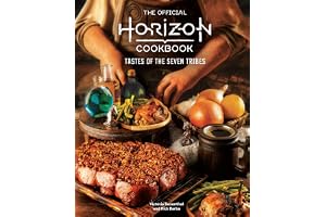 The Official Horizon Cookbook: Tastes of the Seven Tribes